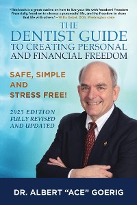 Cover The Dentist Guide to Creating Personal and Financial Freedom