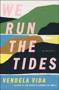 Cover We Run the Tides