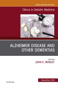 Cover Alzheimer Disease and Other Dementias, An Issue of Clinics in Geriatric Medicine
