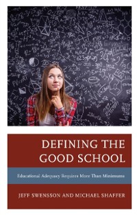 Cover Defining the Good School