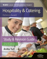 Cover WJEC Level 1/2 Vocational Award Hospitality and Catering (Technical Award) Study & Revision Guide   Revised Edition