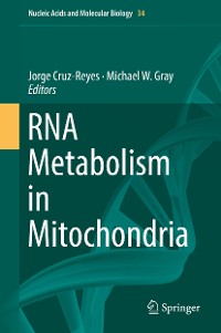 Cover RNA Metabolism in Mitochondria