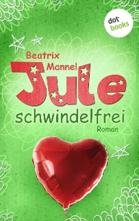 Cover Jule - Band 3: Schwindelfrei