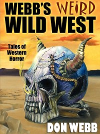Cover Webb's Weird Wild West