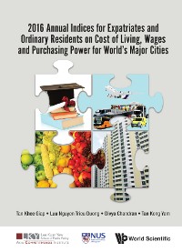 Cover 2016 ANNL INDIC EXPATRIA & ORDIN RESIDENT COST LIVING, WAGES