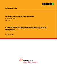 Cover § 108e StGB - Die Abgeordnetenbestechung und der Lobbyismus