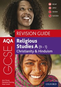 Cover AQA GCSE Religious Studies A (9-1): Christianity & Hinduism Revision Guide