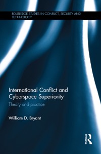 Cover International Conflict and Cyberspace Superiority