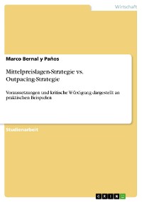 Cover Mittelpreislagen-Strategie vs. Outpacing-Strategie