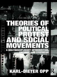 Cover Theories of Political Protest and Social Movements