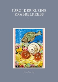 Cover Jürgi der kleine Krabbelkrebs