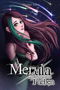 Cover Merula und die vergessenen Farben