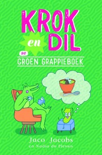 Cover Krok en Dil se Groen Grappieboek
