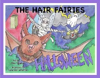 Cover The Hair Fairies Halloween