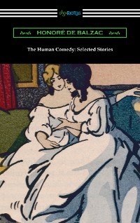Cover The Human Comedy: Selected Stories
