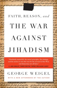 Cover Faith, Reason, and the War Against Jihadism