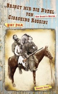 Cover Bringt mir die Nudel von Gioachino Rossini
