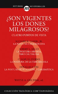 Cover ¿Son vigentes los dones milagrosos?