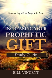 Cover Increasing Your Prophetic Gift