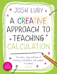 Cover A Creative Approach to Teaching Calculation