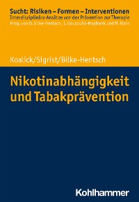 Cover Nikotinabhängigkeit und Tabakprävention