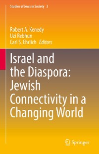 Cover Israel and the Diaspora: Jewish Connectivity in a Changing World