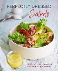 Cover Perfectly Dressed Salads