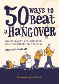 Cover 50 Ways to Beat a Hangover