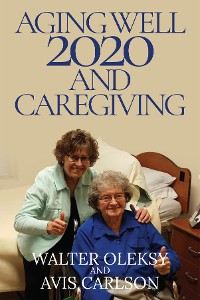 Cover Aging Well 2020 and Caregiving