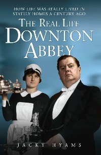 Cover The Real Life Downton Abbey