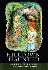 Cover Hilltown, Haunted