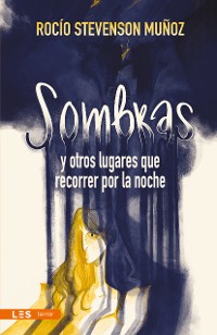 Cover Sombras y otros lugares que recorrer por la noche