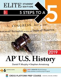 Cover 5 Steps to a 5: AP U.S. History 2019 Elite Student Edition