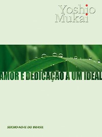 Cover Amor e Dedicação a um Ideal