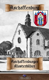 Cover Aschaffenburger Klosterbilder