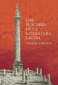 Cover Los placeres de la literatura latina
