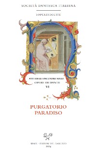 Cover Atti degli incontri sulle opere di Dante.VI. Purgatorio · Paradiso