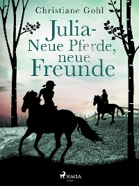Cover Julia – Neue Pferde, neue Freunde