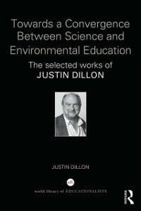 Cover Towards a Convergence Between Science and Environmental Education
