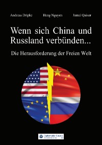Cover Wenn sich China und Russland verbünden...