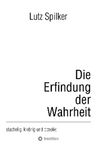 Cover Die Erfindung der Wahrheit