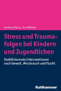 Cover Stress und Traumafolgen bei Kindern und Jugendlichen