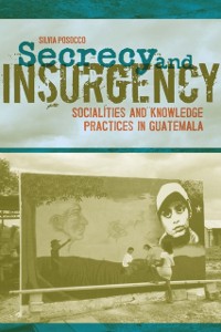 Cover Secrecy and Insurgency