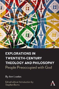 Cover Explorations in Twentieth-century Theology and Philosophy