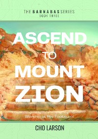 Cover Ascend to Mount Zion