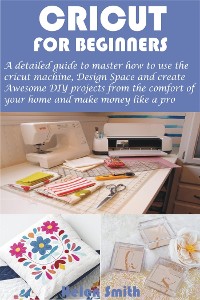 Cover Cricut for Beginners