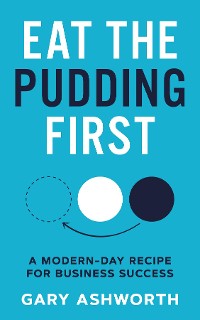 Cover Eat The Pudding First