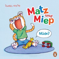 Cover Matz & Miep - Müde?