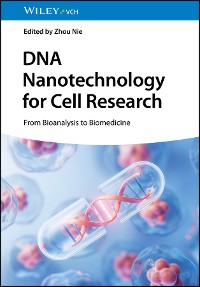 Cover DNA Nanotechnology for Cell Research