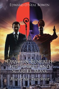 Cover Dragon Beneath the Purple and Scarlet Mask